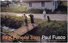 RFK Funeral Train: Paul Fusco, Norman Mailer, Evan Thomas, Edward Kennedy: 9781884167058: Amazon ...