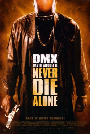 Never Die Alone 2004 Movie Poster 27x40 Used DMX, David Arquette – Mason City Poster Company