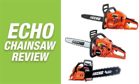 Best Echo Chainsaw Reviews 2021 |Top 5 Picks & Buyer’s Guide