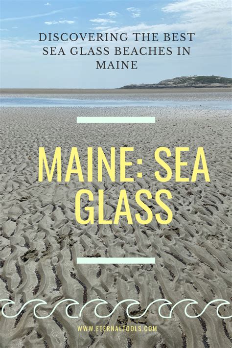 Discovering The Best Sea Glass Beaches in Maine