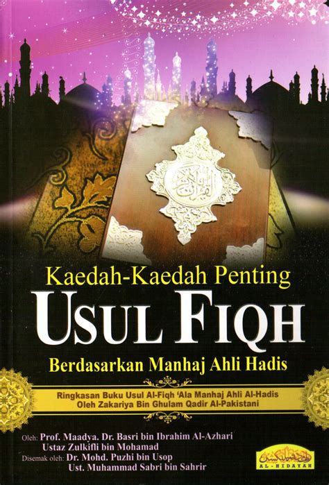 Kaedah-Kaedah Penting Usul Fiqh – Al Hidayah