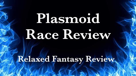 Plasmoid Race Review - DnD 5e - YouTube