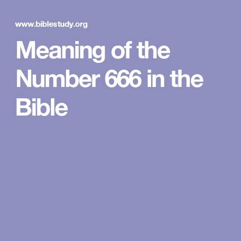 Meaning of the Number 666 in the Bible | Number meanings, Bible meaning, Bible