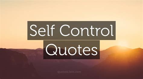 30+ Best Self Control Quotes Wallpaper Free Download | Lumegram