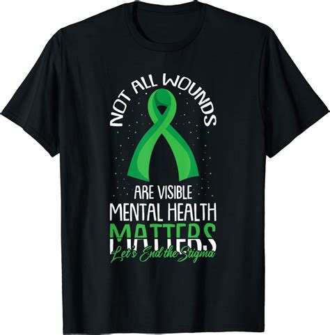 Amazon.com: Not All Wounds Are Visible Mental Health Awareness T-Shirt ...