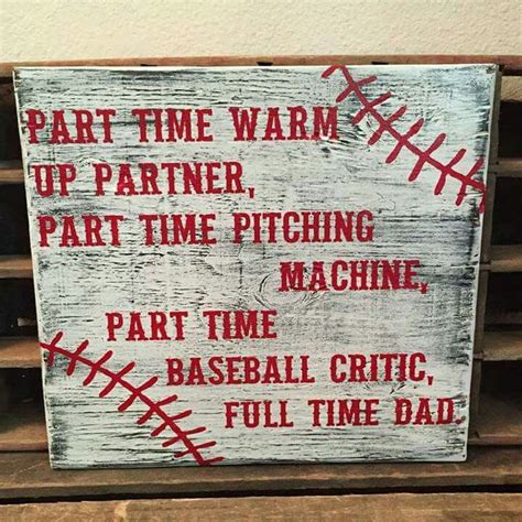 Pin on Sign ideas | Baseball signs, Game day quotes, Baseball dad