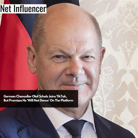 German Chancellor Olaf Scholz Joins TikTok, But Promises He ‘Will Not ...