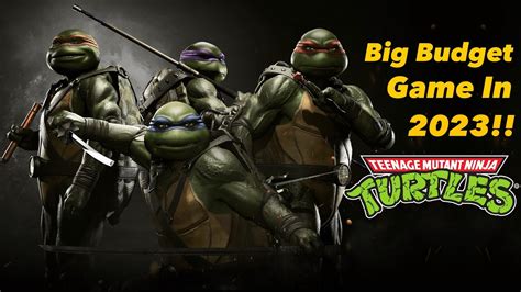 A Big Budget TMNT Game Gets CONFIRMED For 2023 - YouTube