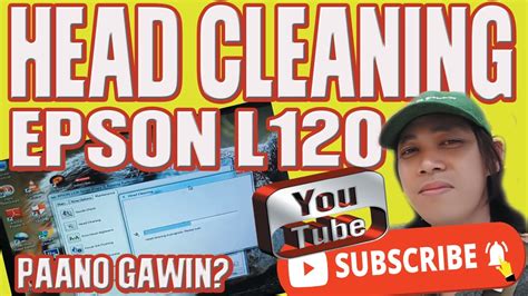 HOW TO USE HEAD CLEANING EPSON L120 PRINTER - YouTube