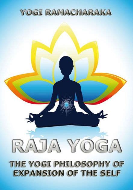 Raja Yoga by Yogi Ramacharaka | NOOK Book (eBook) | Barnes & Noble®