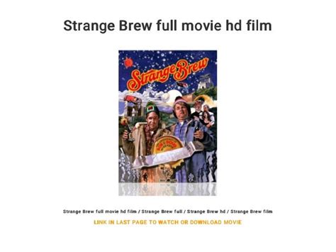 Strange Brew full movie hd film