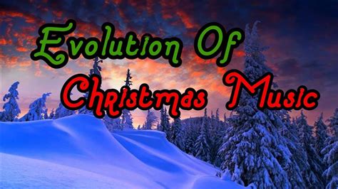 Evolution Of Christmas Music (336 AD - 2021) - YouTube