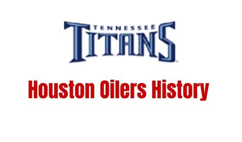 Houston Oilers History | Tennessee Titans Beginning