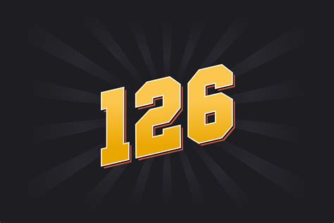 Number 126 vector font alphabet. Yellow 126 number with black ...