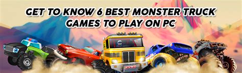 6 Best Monster Truck Games You Can Play on PC