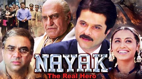 Nayak 2001 Bollywood Film Watch Full Movie Trailer, Songs