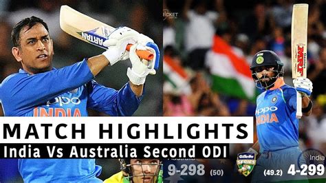 India Vs Australia Full Second ODI Highlights |Today Match Highlights ...