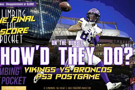 Vikings vs Broncos | The Final Score - Daily Norseman