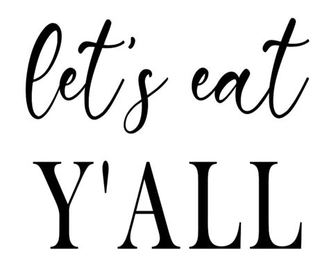 Let's Eat Y'all Digital File Svg Png | Etsy