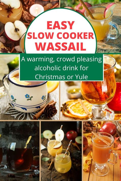 Easy Slow Cooker Wassail: Christmas Wassail / Yule Traditions ...