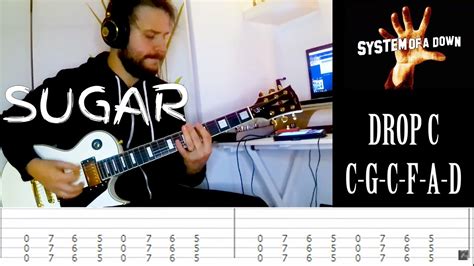 System of a Down - Sugar |Guitar cover| |Screen Tabs| |Lesson| |Drop C ...