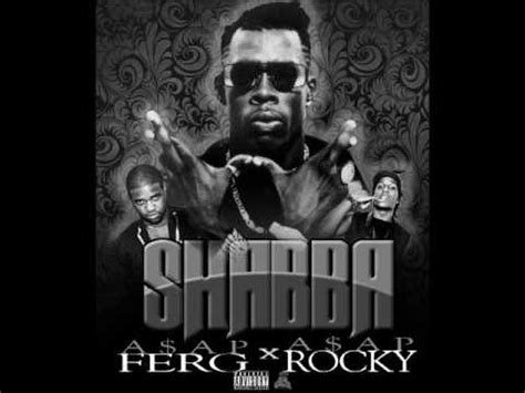 Shabba- ASAP Ferg ft. ASAP Rocky - YouTube