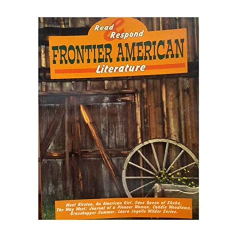 Read and Respond: Frontier American Literature - Nokomis FunShop