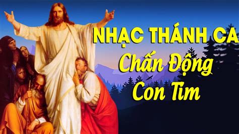 Nhạc Thánh Ca 2020 - Những Ca Khúc Thánh Ca Hay Nhất 2020 LÀM CHẤN ĐỘNG HÀNG VẠN CON TIM - YouTube