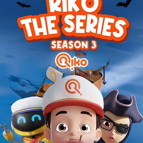 Riko The Series - Season 3 (Episode Lengkap & Terbaru) | Vidio