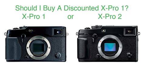 Should I Buy A Discounted X-Pro 1? - Fuji Addict