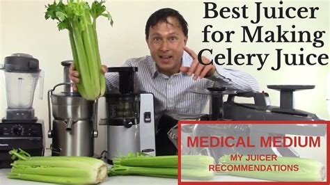 Best Juicer to Make Celery Juice - Medical Medium Juicing - Juice Fast