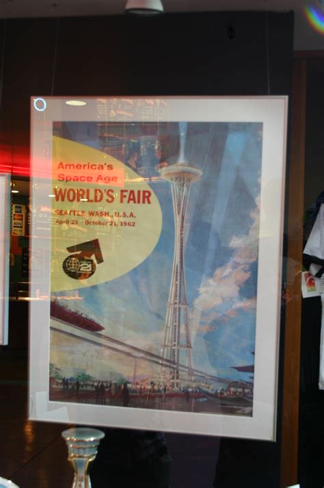 Seattle Worlds Fair Poster | Taken at the Pacific Science Ce… | Flickr