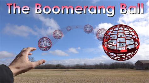 The Boomerang Ball Comes Back When You Toss It