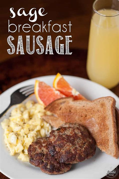 Sage Breakfast Sausage - Self Proclaimed Foodie