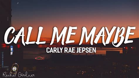 Carly Rae Jepsen - Call Me Maybe (Lyrics) - YouTube Music