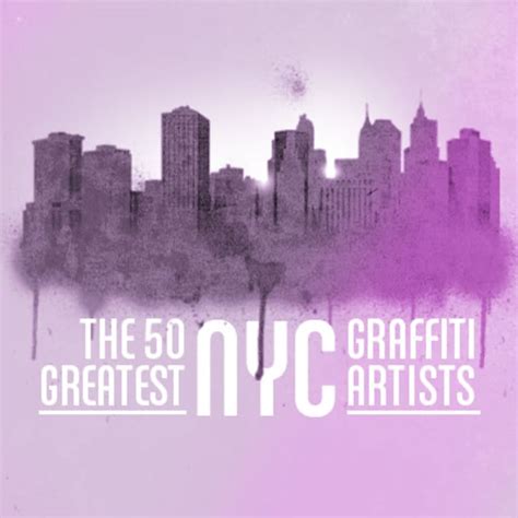 The 50 Greatest NYC Graffiti Artists | Complex