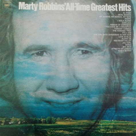 Marty Robbins - Marty Robbins' All-Time Greatest Hits Lyrics and ...