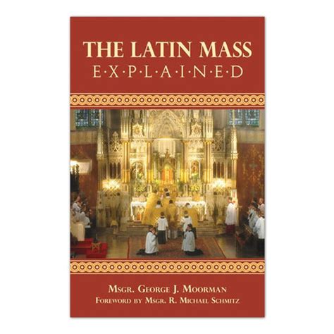 The Latin Mass Explained – Holy Heroes