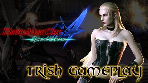 Devil May Cry 4 Special Edition - Trish PS4 Gameplay 60fps (DMC4) HD - YouTube