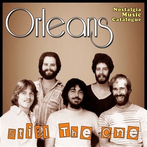 Orleans - Still The One - Nostalgia Music Catalogue