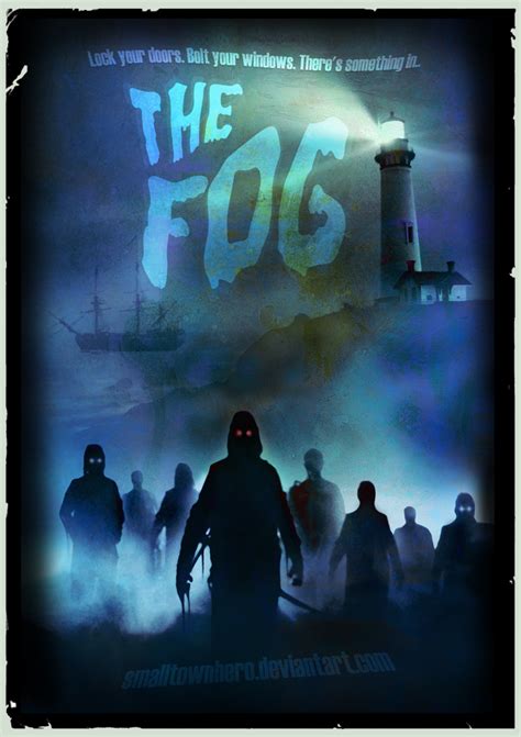 The Fog poster by smalltownhero on DeviantArt