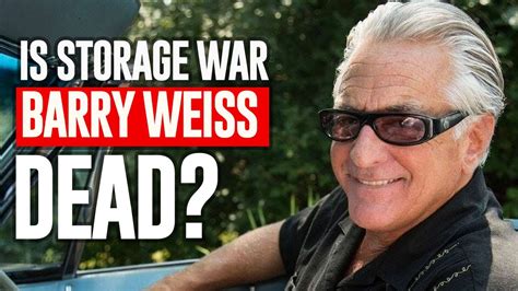 Barry Weiss From Storage Wars in 2020 - What You Didn’t Know? - YouTube