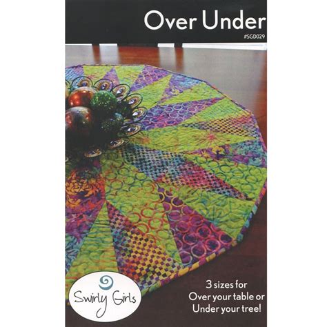 Over Under Pattern - Swirly Girls Design — Missouri Star Quilt Co.