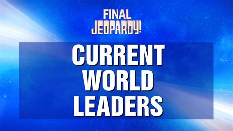 Current World Leaders | Final Jeopardy! | JEOPARDY! - YouTube