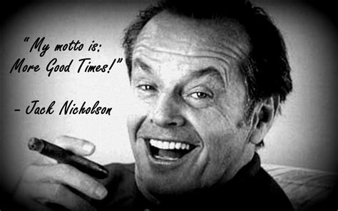 Jack Nicholson Quotes. QuotesGram