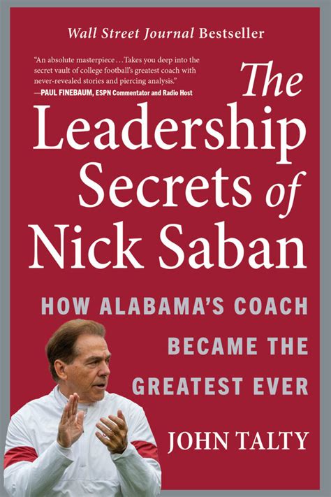 The Leadership Secrets of Nick Saban - BenBella Books