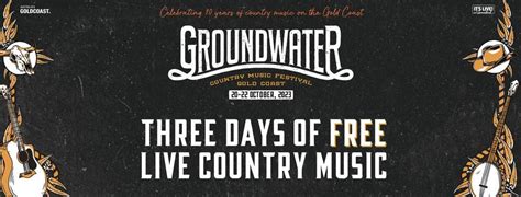 Groundwater Country Music Festival 2023, Broadbeach, Gold Coast, 19 October to 23 October