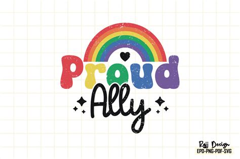 LGBTQ Pride Month- Proud Ally Graphic by rajjdesign · Creative Fabrica