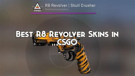 Best R8 Revolver Skins in CSGO - Playing History