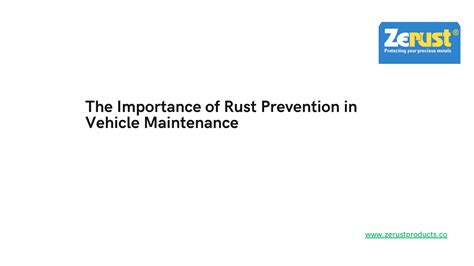 The Importance of Rust Prevention in Vehicle Maintenance by ...